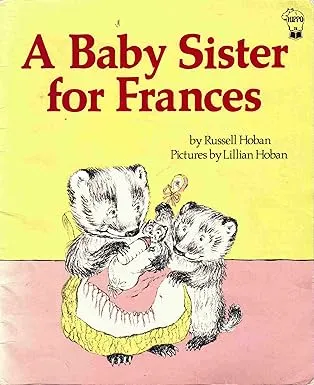 Baby Sister for Frances